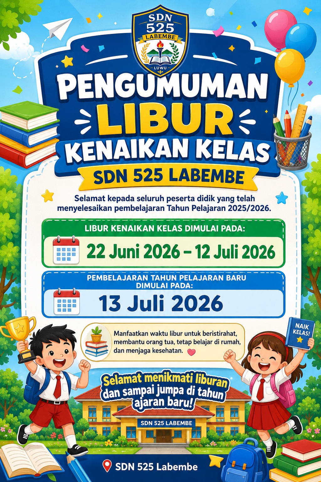 Pengumuman Hari Libur Kenaikan Kelas Tahun Pelajaran 2025/2026